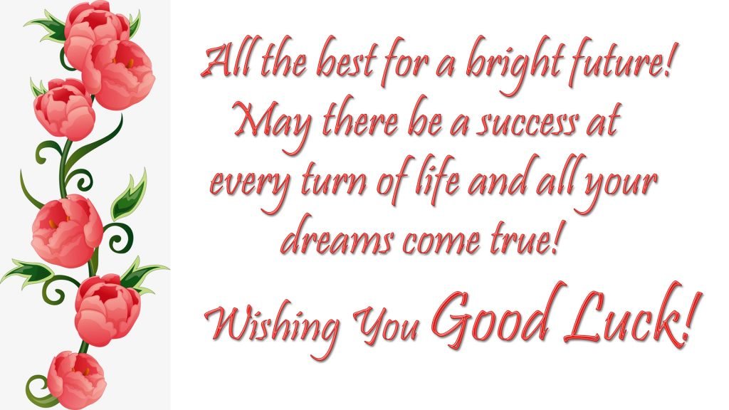 Good Luck Wishes, Quotes & Messages Images | All the Best Wishes