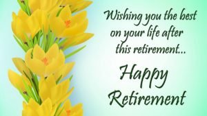 Happy Retirement Wishes, Quotes & Messages Images