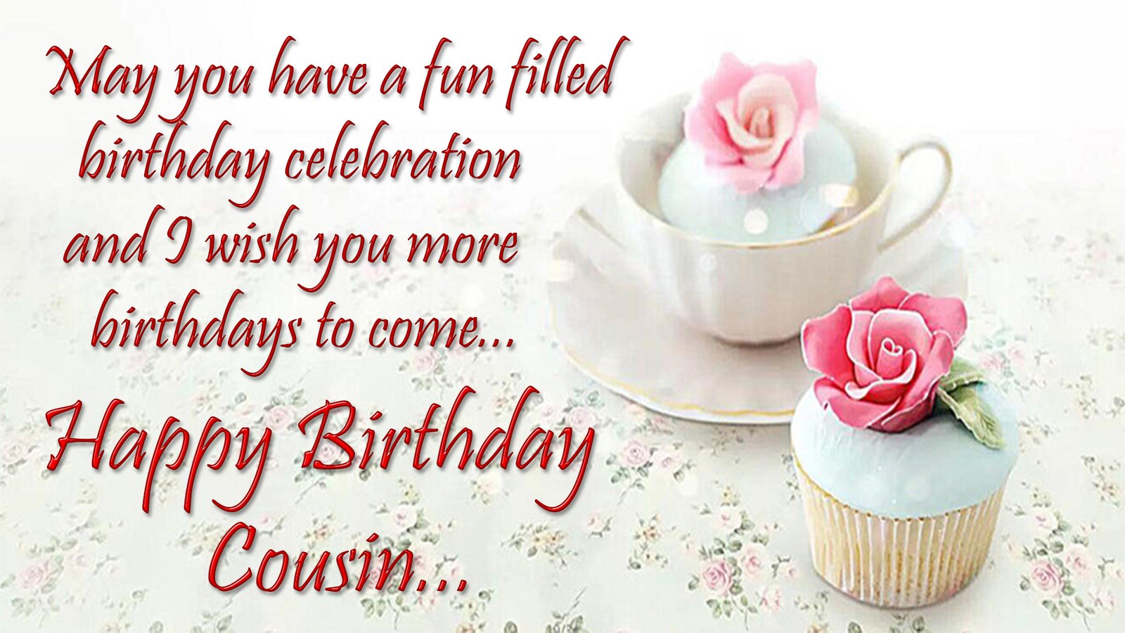 Unique Birthday Wishes For Your Special Cousin