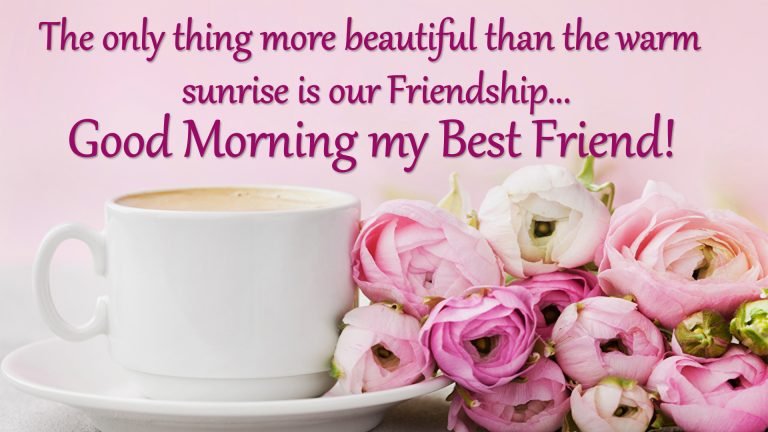 morning wishes for best friend hd image
