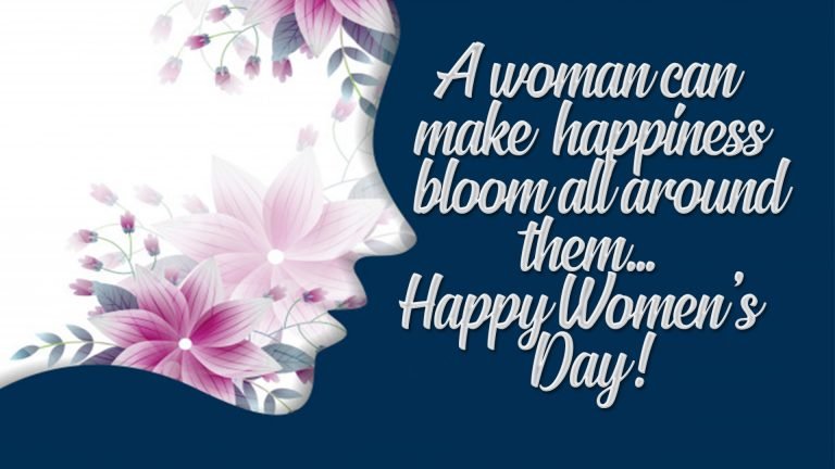 Happy Womens Day Wishes, Quotes & Messages