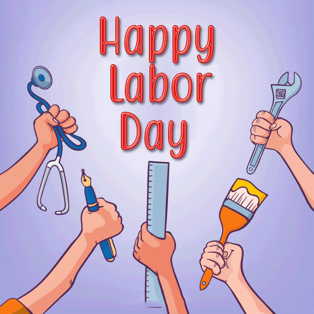 Happy Labor Day GIF Images Labor Day Wishes & Messages