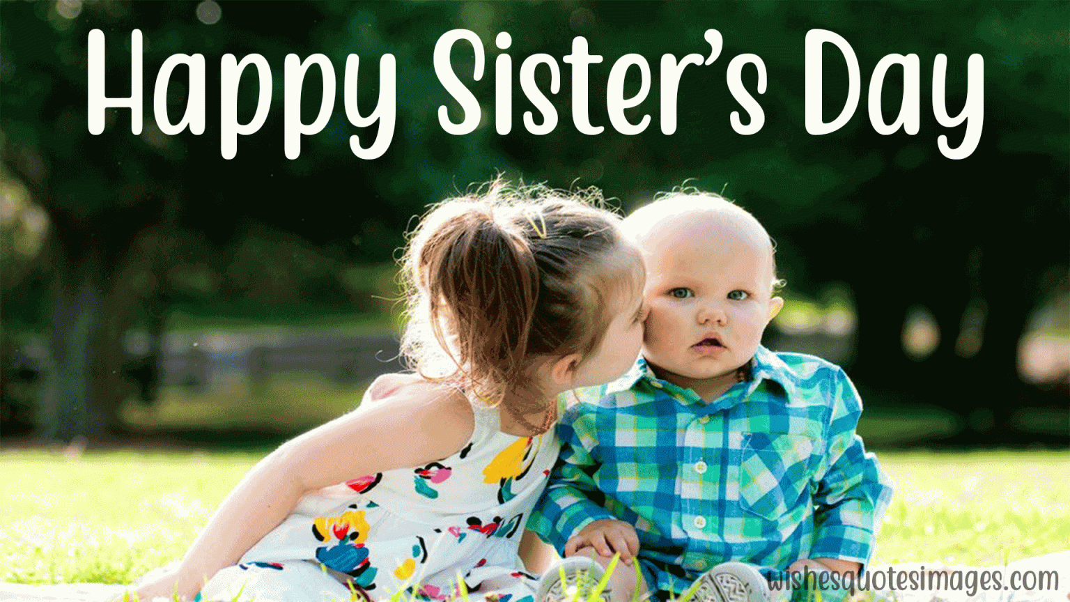 Happy Sisters Day Wishes, Quotes & Messages With Images