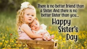 Happy Sisters Day Wishes, Quotes & Messages With Images