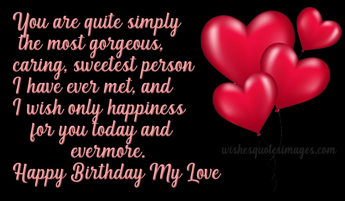 Happy Birthday My Love | Birthday Quotes For Love