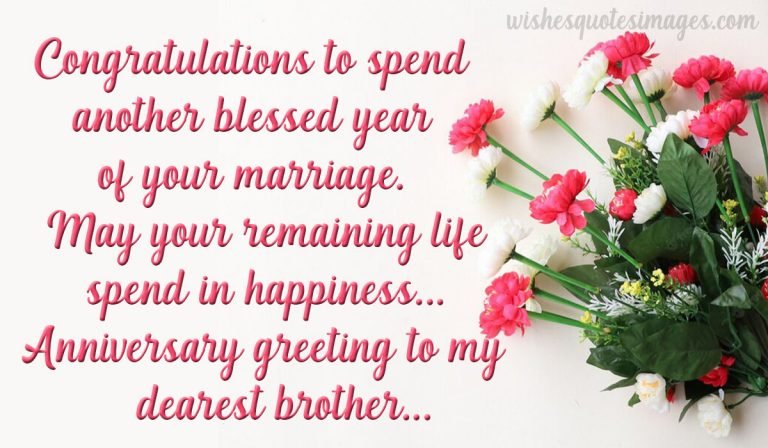happy anniversary wishes for bro