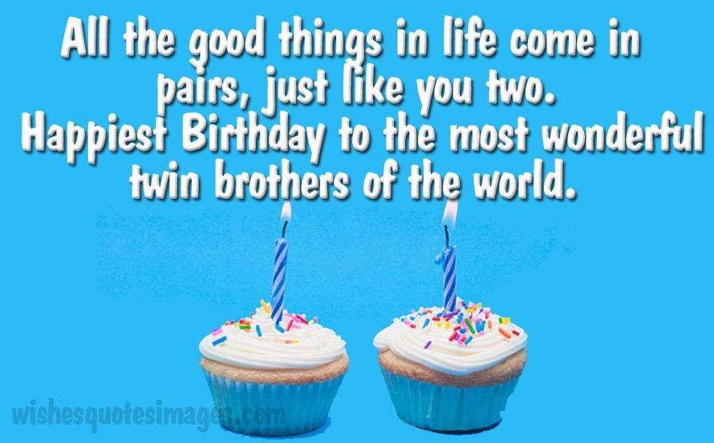 birthday message for twin brothers