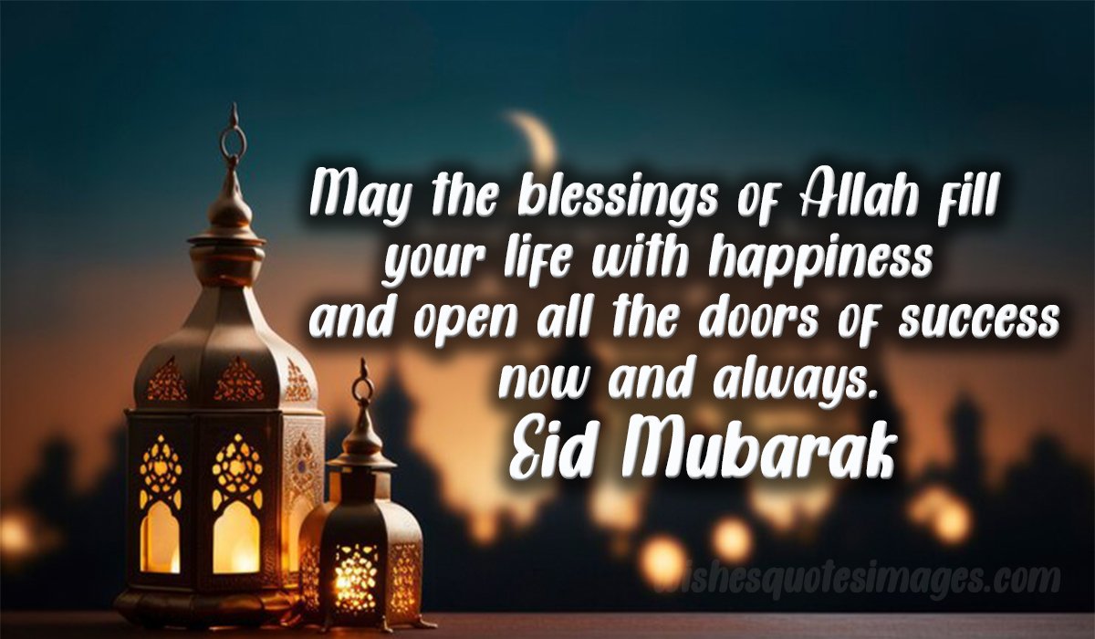 Eid Wishes, Greetings, Quotes & Messages With Images