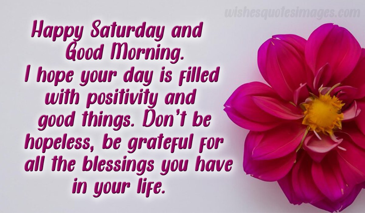 Good Morning Saturday Greetings & Messages