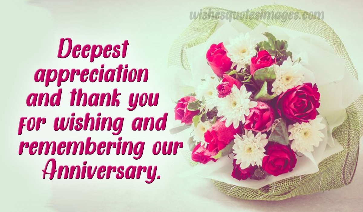 Thank You For Anniversary Wishes | Anniversary Wishes Reply